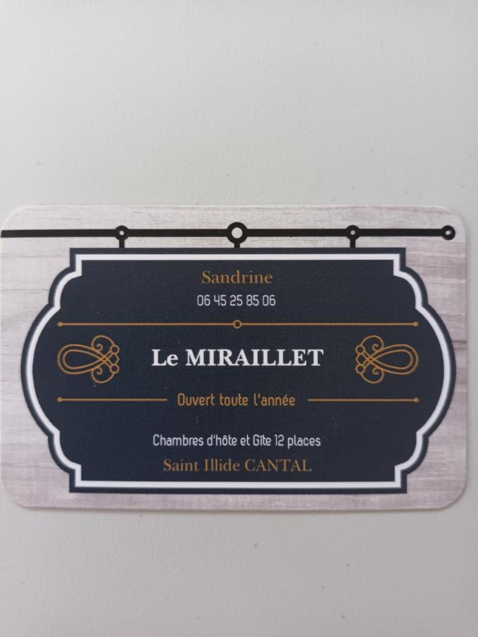 Le Miraillet, Chambre Hote Saint-Illide 외부 사진